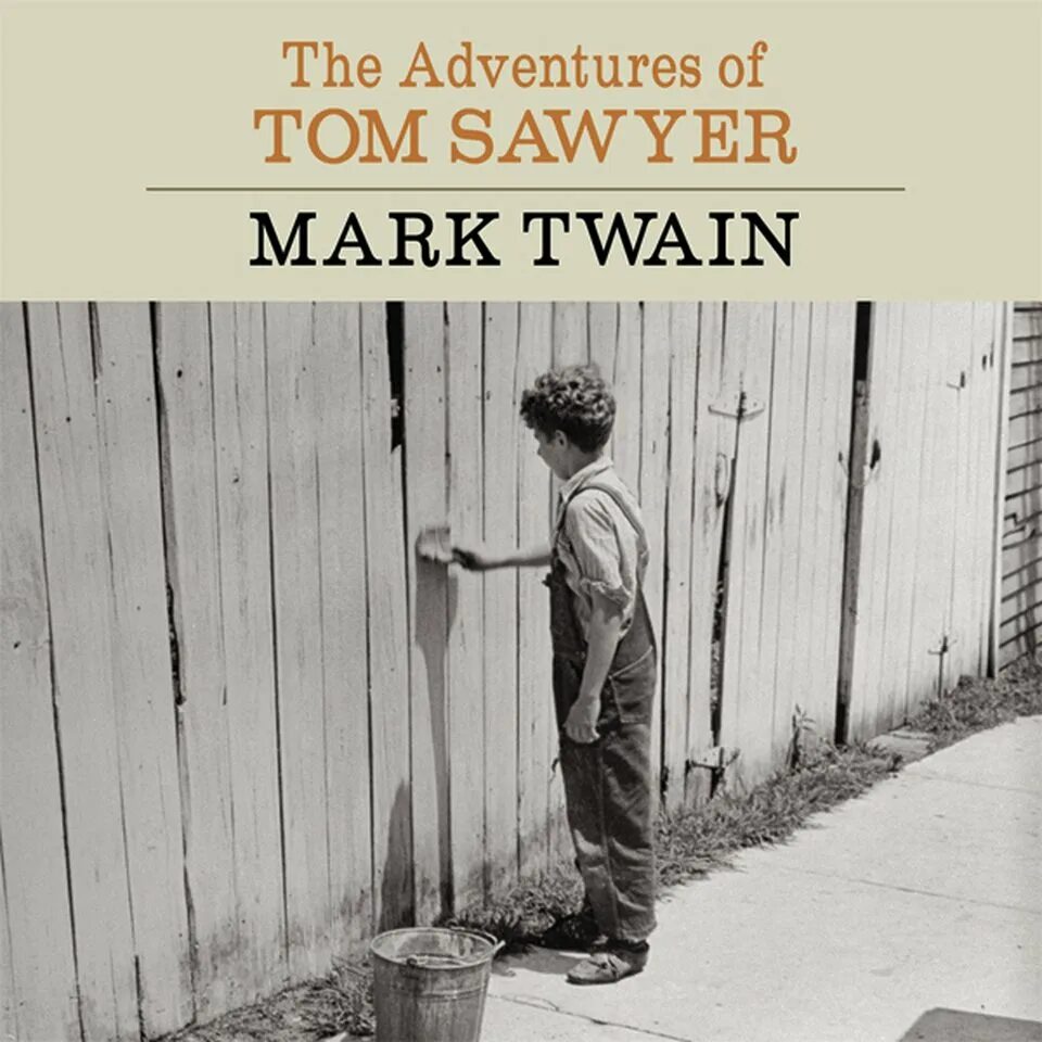 Mark Twain Tom Sawyer. The Adventures of Tom Sawyer. The Adventures of Tom Sawyer by Mark Twain.