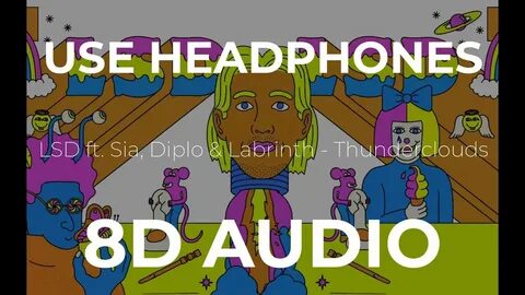 Thunderclouds lsd feat sia diplo
