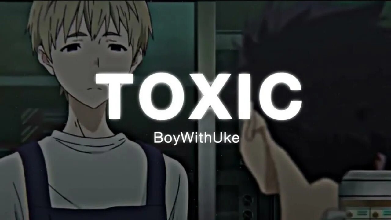 Не играй со мной текст токсис. Токсик boywithuke. Toxic boywithuke текст. Boywithuke – Toxic (all my friends are Toxic). Toxic by boywithuke.