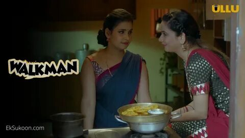 Walkman ULLU Web Series Movie OTT Release Date - Digital Rights Watch Onlin...