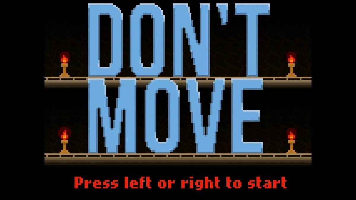 Game don t change. Don't move. Don't move игра. Dont move 1 игра. Don't move играть.