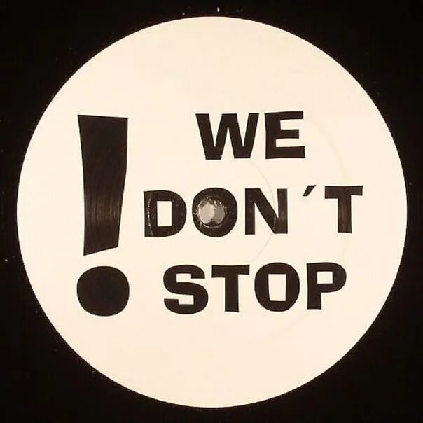 Плиз донт чейндж. Don't stop. Don't stop картинки. Don't stop me Now. Don't.