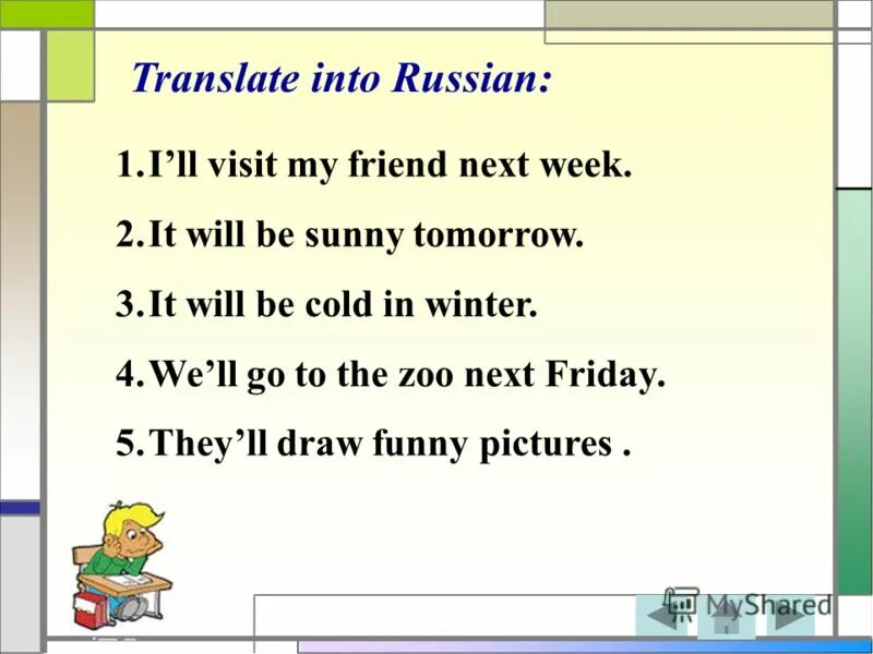 I visit my granny next week. Предложения с next week. Предложения со словом next week на английском. Предложения с beside. Придумать предложение с beside.