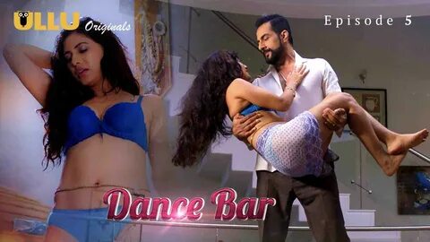 18+ Dance Bar (2019) 720p UntoucheD WEB DL - AVC - AAC - E-Subs - DTOne Exc...