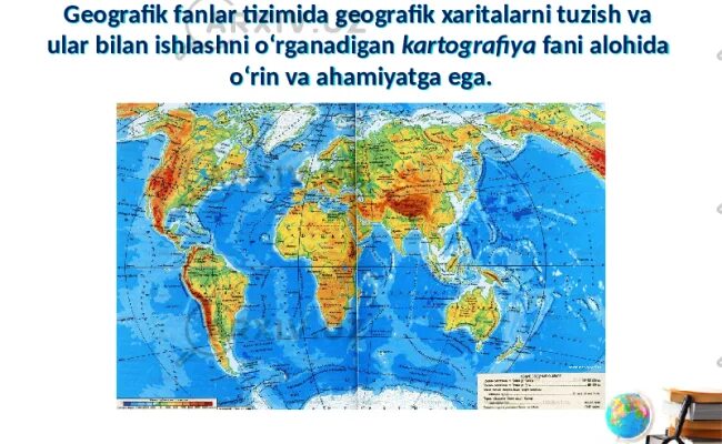 Xarita butun dunyo. Geografik xarita. умумий табиий география. geografik ma&#039;lumotlar. 5 синф география китоби.