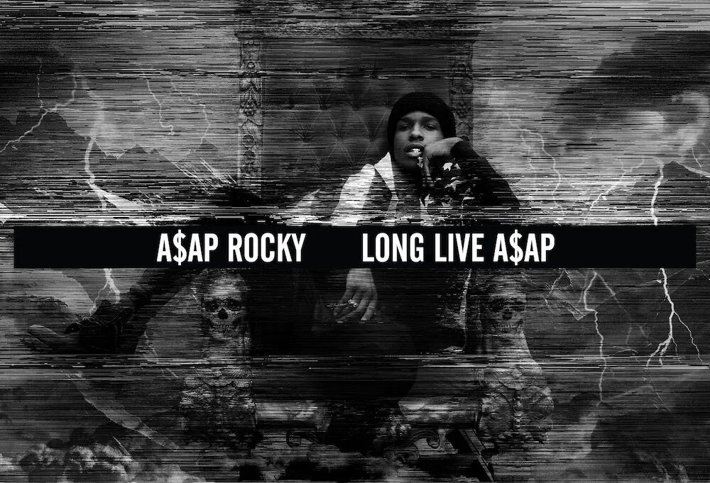 They lived long and life. Long Live ASAP. ASAP Rocky Live. ASAP Rocky long Live. ASAP Rocky long Live ASAP обложка.