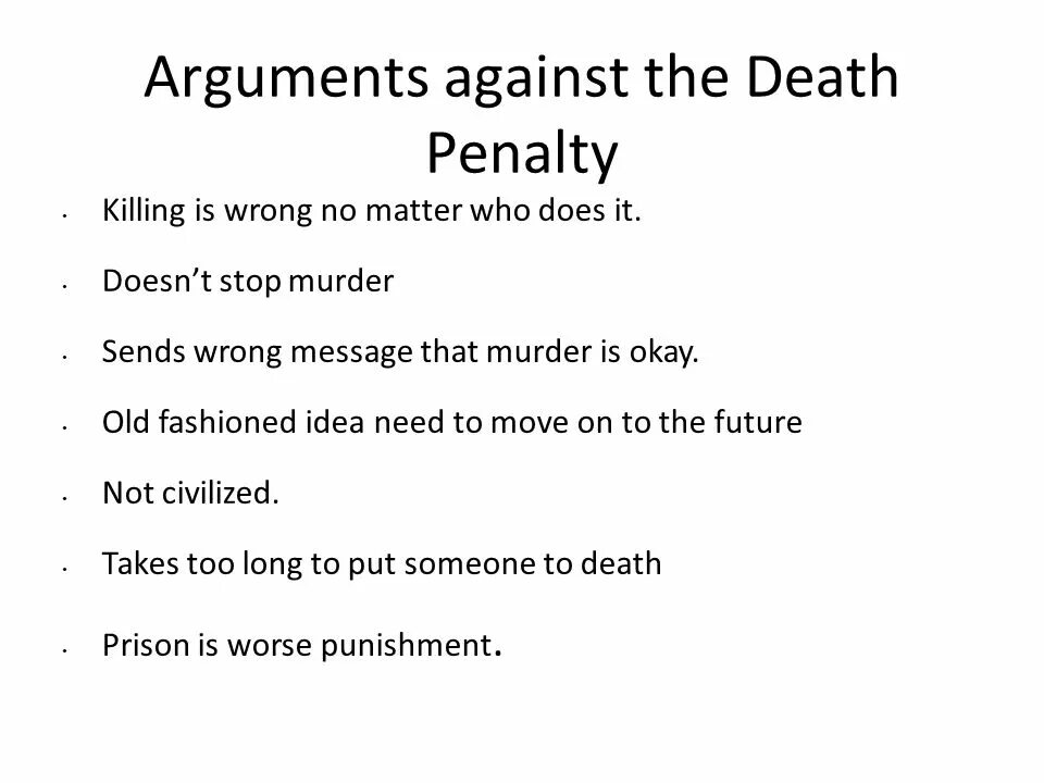 Arguments for and against. Arguments for the Death penalty. Arguments for and against the Death penalty. Against the Death penalty.