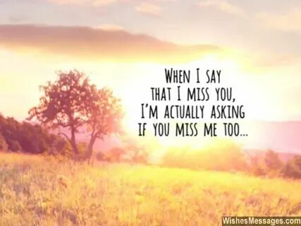 Maybe i miss you