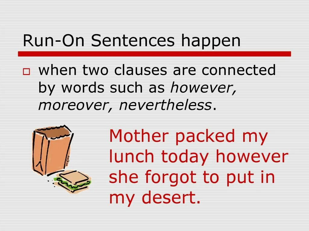 Предложения с moreover. Предложения с however. Run-on sentence. Moreover sentences. However sentences