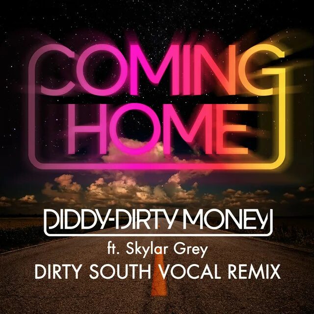 Куплю за деньги песня. Diddy - Dirty money feat. Skylar Grey - coming Home. Skylar Grey coming Home. Diddy Dirty. P Diddy im coming Home.