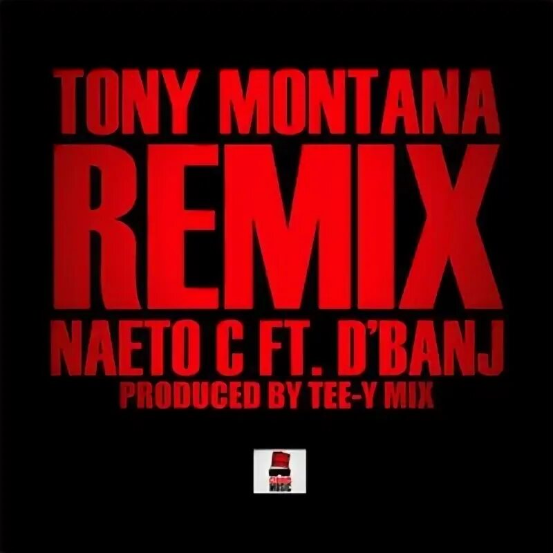 Montana remix. Rise up again kiskis. Tony montana logo. We got the party. Montana remix.