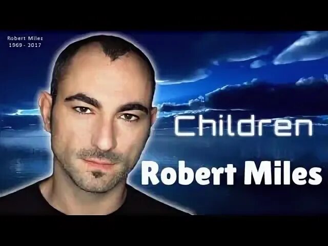 Robert Miles Fable (Dream Version). Robert Miles children. Robert Miles Maria Nayler one and one.
