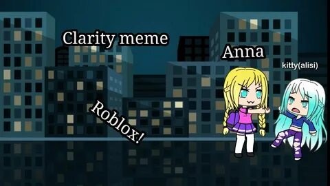 Clarity meme