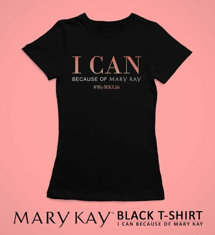 Because you could. Футболка Мэри Кэй. Mary Kay футболка. Футболка Мэри Кэй Motion. Футболка Mary Kay Motion размер m.