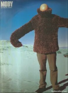 Moby extreme ways