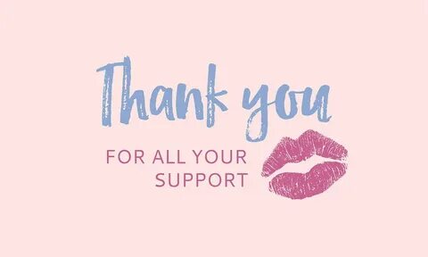 Thank you for your support перевод