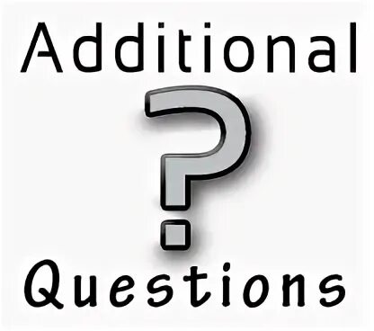 Additional question. Additional question