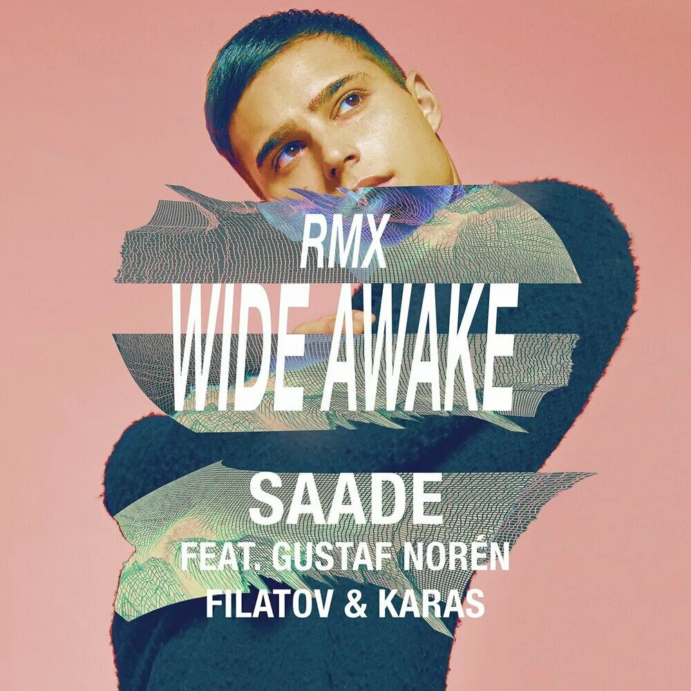 Wide awake feat gustaf noren filatov. Eric Saade feat. Gustaf Noren - wide Awake (Filatov and Karas Remix).