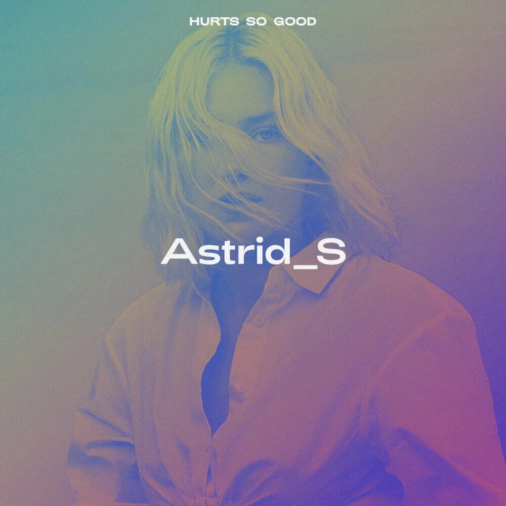 Astrid s hurts so good обложка. Astrid s hurts so good текст. Astrid s hurts so good обложка. Hurt? good. Astrid s hurts so.