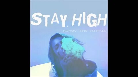 Gotta stay high