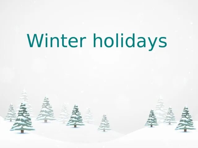 Hot winter party фон. My winter holidays картинки. Winter holidays table game. Картинка winter holidays. Новогодняя заставка.