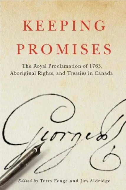 Promises i can keep. 1763 proclamation. keep promise.