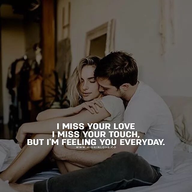 I touch your. I miss you love is. miss your touch. i miss you my love. your love your love your love i miss that картинки.