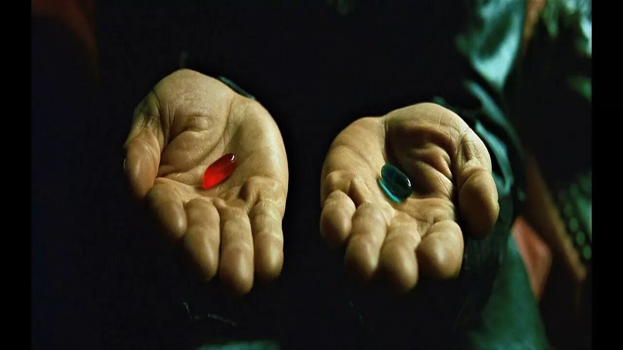 Прими красную таблетку. Матрица таблетки. Синяя таблетка в матрице. Красная и синяя таблетка матрица. Матрица руки с таблетками.