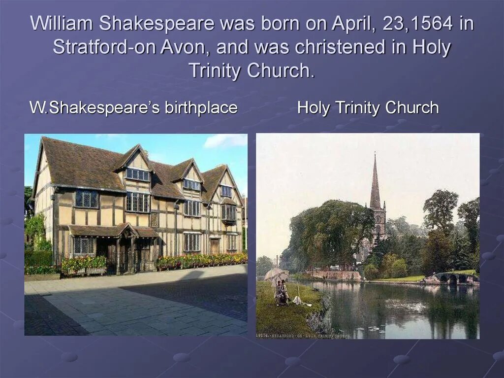 William Shakespeare was born in 1564 in Stratford-upon-Avon. William Shakespeare презентация. Stratford-on-Avon. In 1564. William Shakespeare presentation.