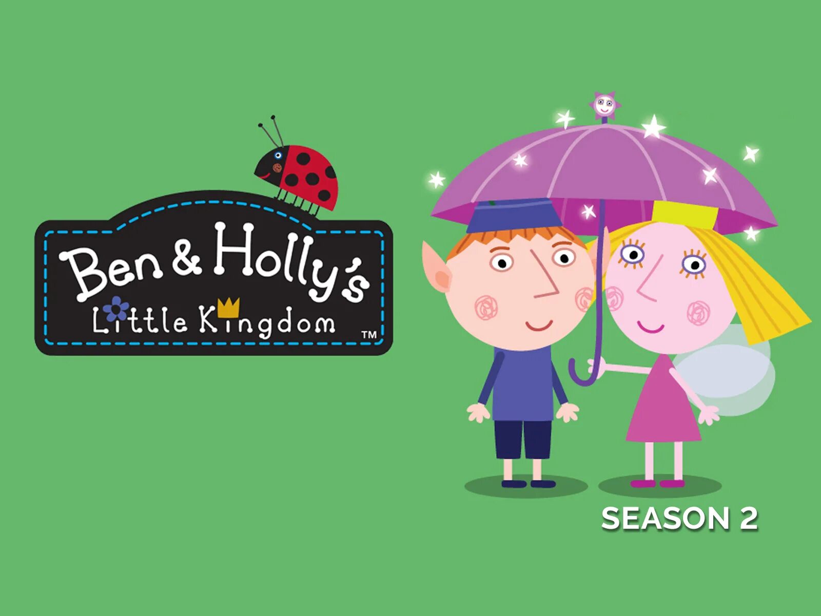 Ben and holly s kingdom. Ben and Holly. Ben and Holly's little Kingdom. Бен и Холли музей.