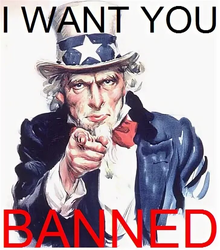 Ban me please. Ban the meme urgently.