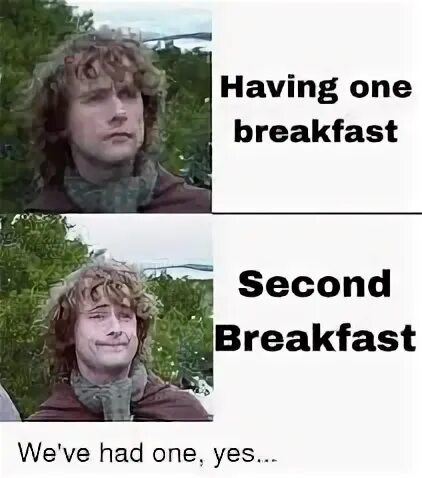The second breakfast