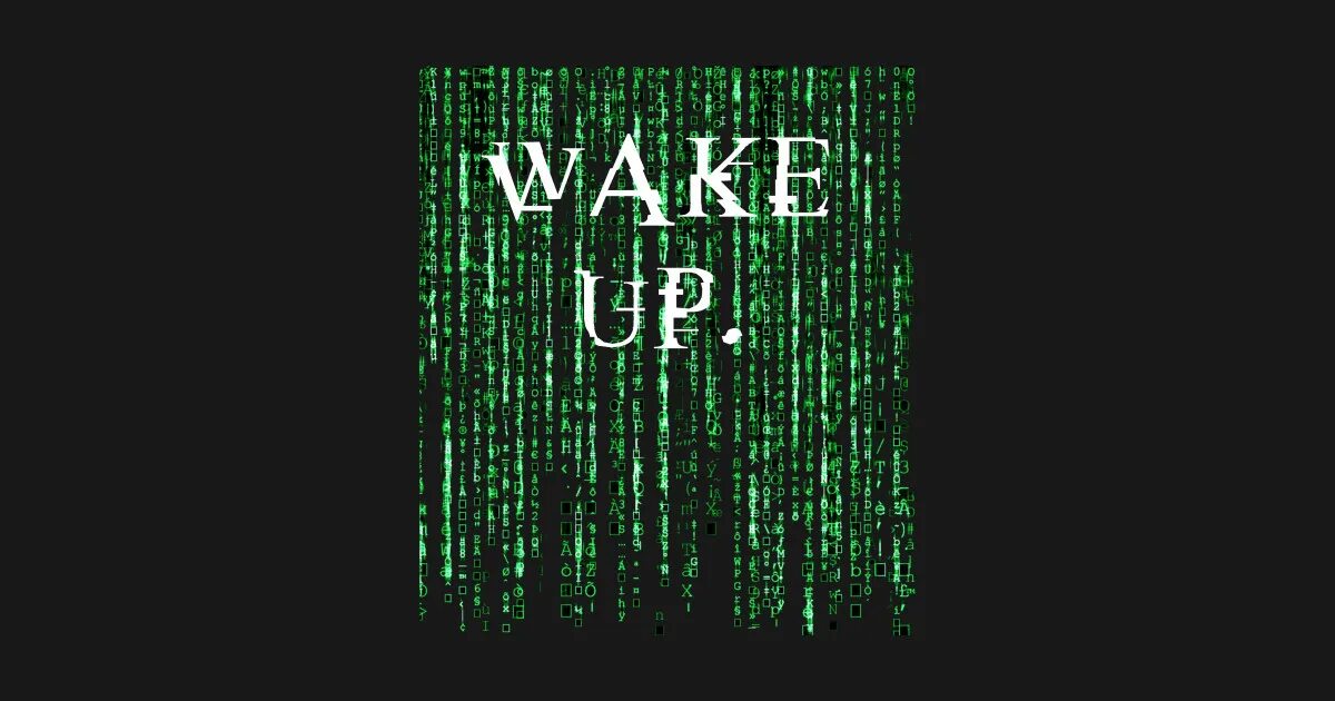 Wake up felix. Wake up Neo. Wake up матрица. Matrix Wake up Neo. Wake up Neo шрифт.