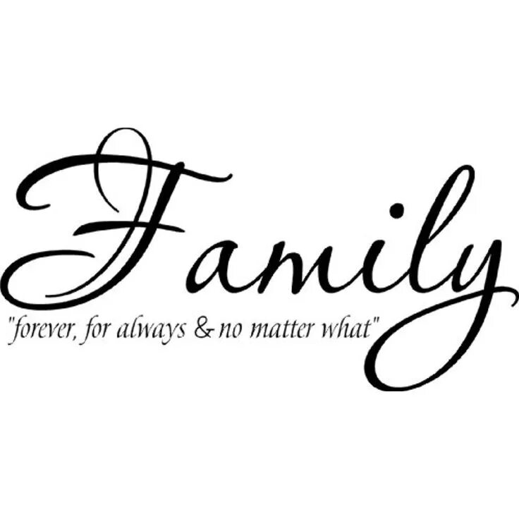 Always and Forever красивым шрифтом. Family is. Слово семья на прозрачном фоне. Family Forever everything.