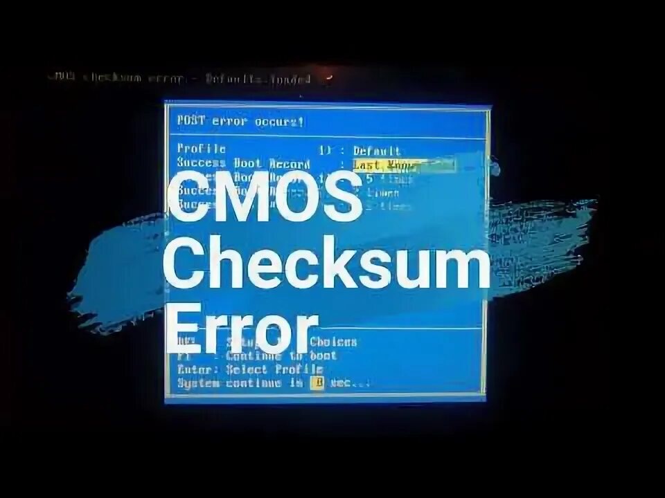 Post error. Post error occurs. cmos checksum error. p.o.s.t error dors.