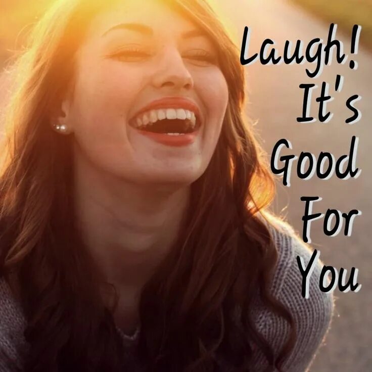 A good laugh