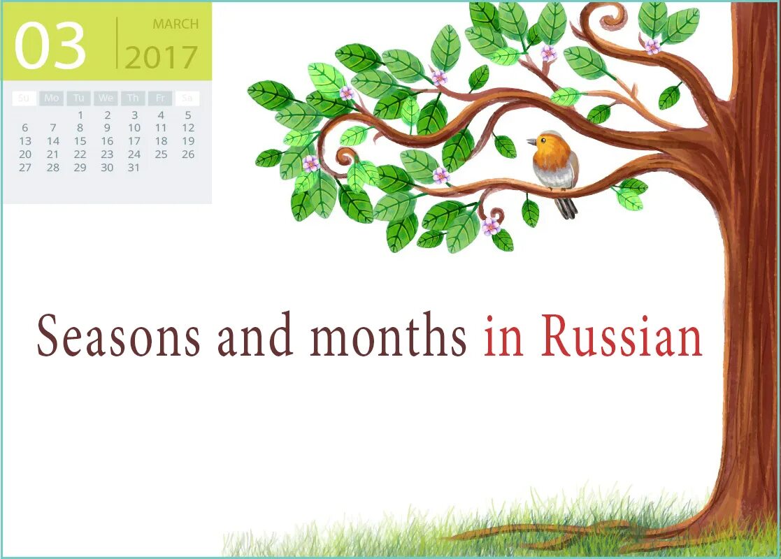 There are four seasons. Russian months. Months in Russian. Seasons and months. Names of months in Russian.