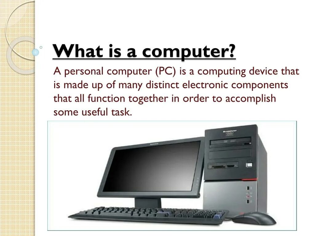 Functions of computers. «What is a Computer? » Презентация. What is Computer текст. Computer devices слайд. What is a personal Computer what are personal Computers used for ответы.