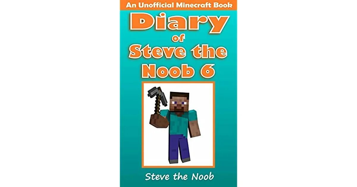 It s not a steve. Steve minecraft book. обложка книги из майнкрафта. стив маден книга. дневник стива иллюстрации.