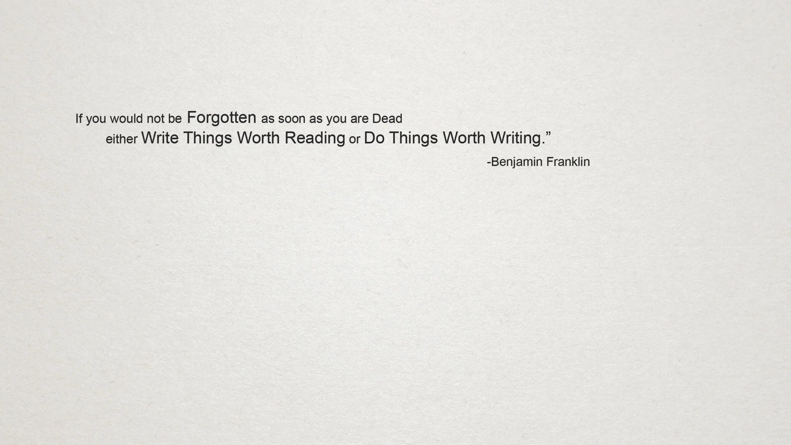 If you want to things done. Benjamin franklin wallpaper. фон you are dead. benjamin franklin quotes. be forgotten перевод.