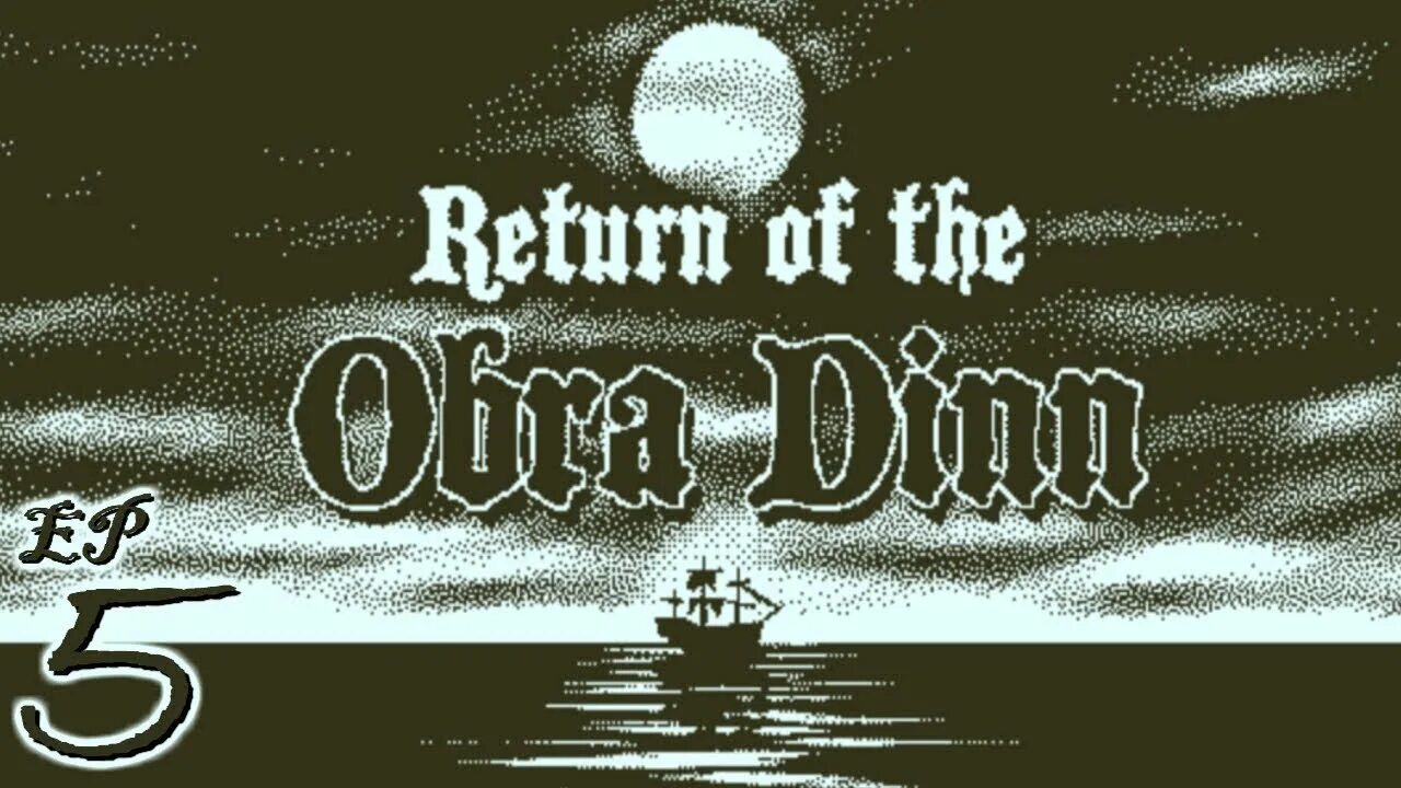 Lets cold. Игра Return of the obra Dinn. Return of the obra Dinn лого. Return of the obra Dinn обложка.