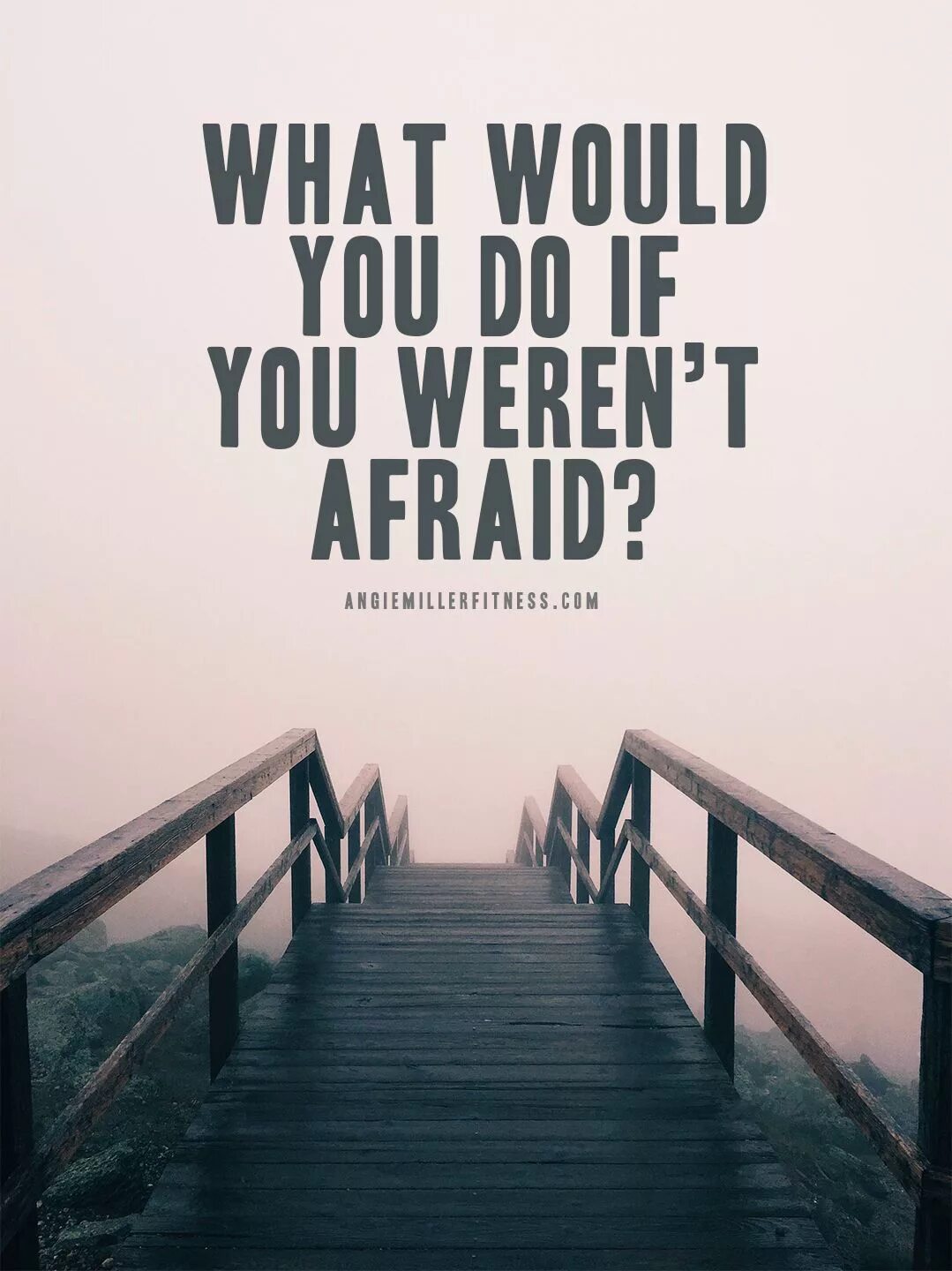 Afraid to be alone. What do you afraid of&. What would you do if you weren't afraid. Do what you're afraid to do. To be afraid of.