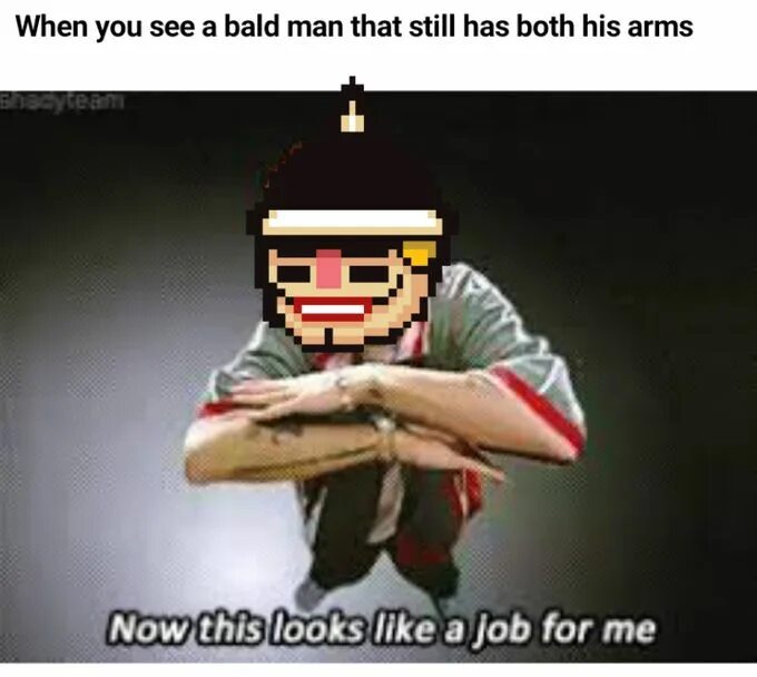You see that man over there