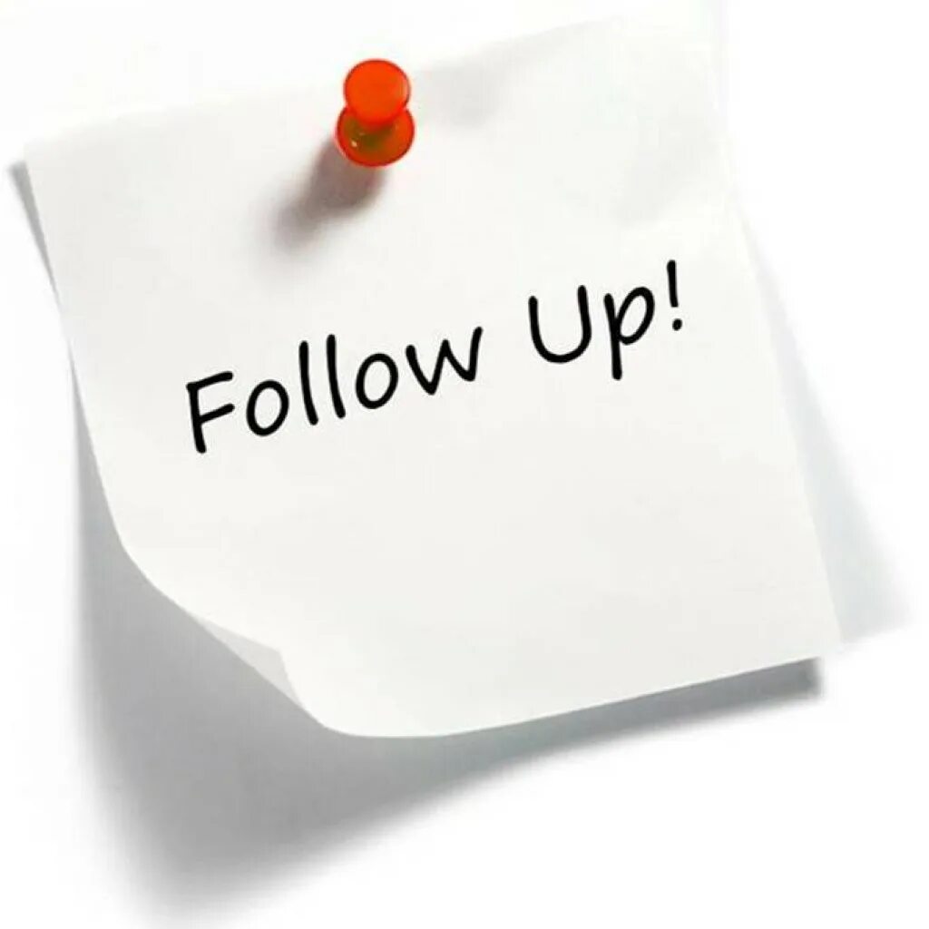 Follow up. Don't give up перевод. Follower up. Follow up картинки. Don't give up.