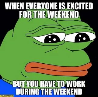 Weekend but