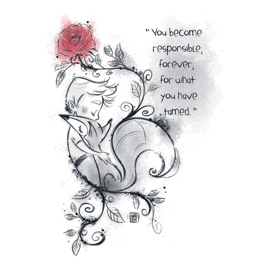 You are loved forever перевод. We are responsible for those who have been tamed. we are responsible for those whom we have tamed. you become responsible, forever, for what you have tamed. you are responsible for what you have tamed.