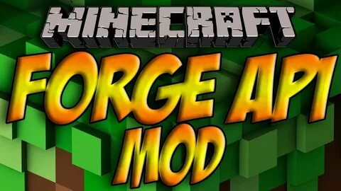 Майнкрафт forge api
