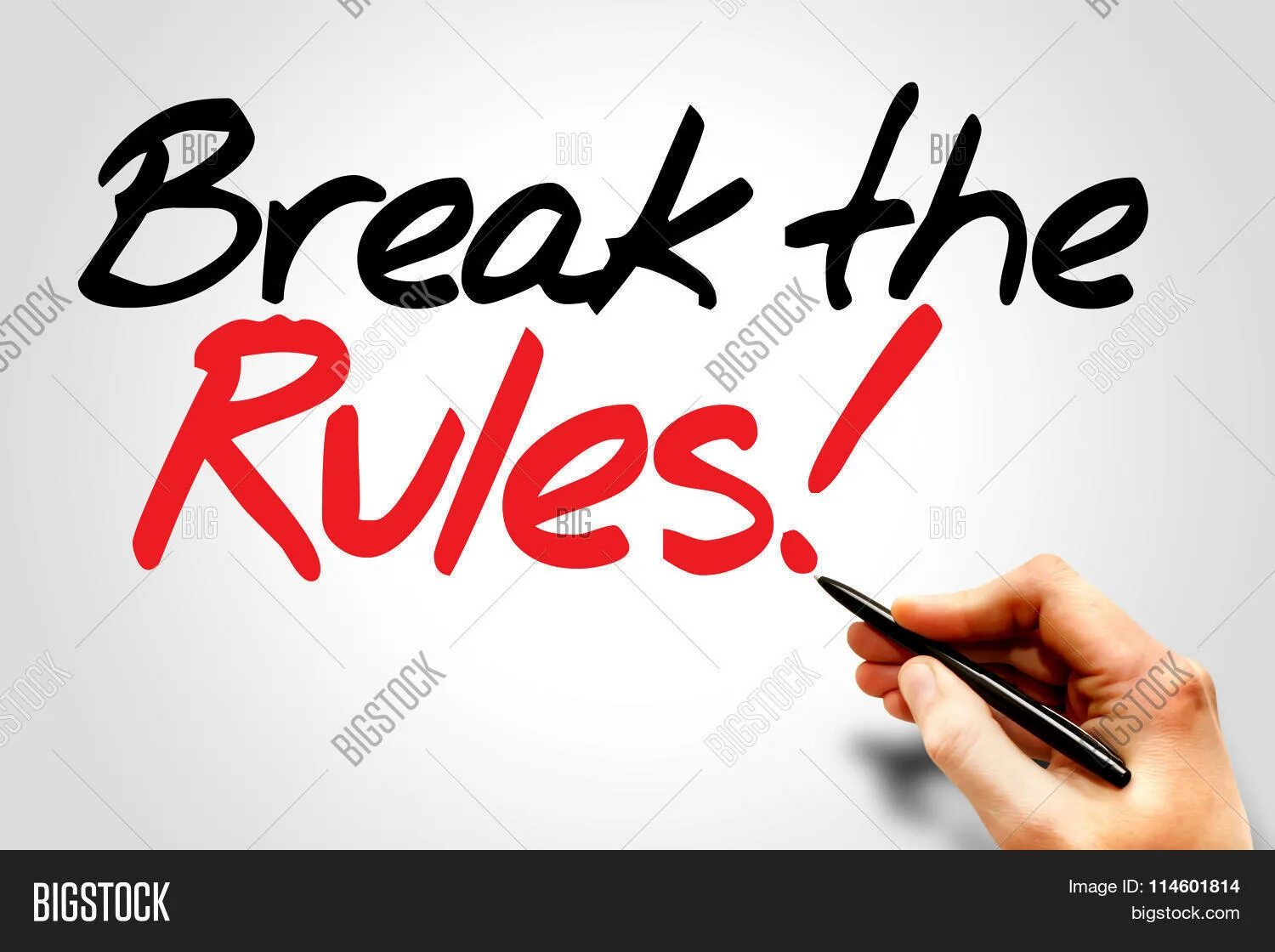 Breaking the rules 5. Break the rules. rules арт. rules image.