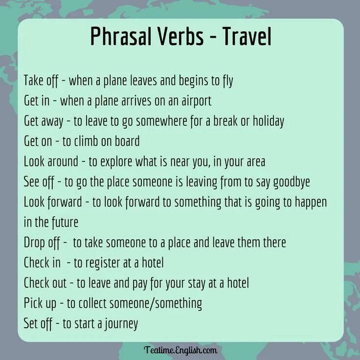 Travel get go on. Take Phrasal verbs. Phrasal verbs поездка. Phrasal verbs Travel английски. Get Phrasal verbs.