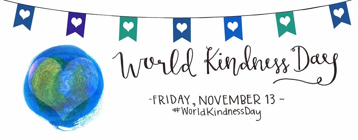 The week of kindness has just started. Kindness day. world day. kindness save the world. twelve days of kindness.